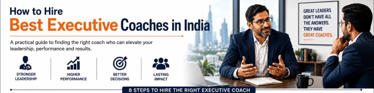 How to Hire Best Executive Coaches in India